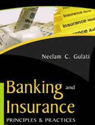 Banking and Insurance: Principles and Practices